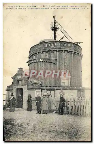 Ansichtskarte AK Astronomie Auvergne L&#39Observatoire Puy de Dome