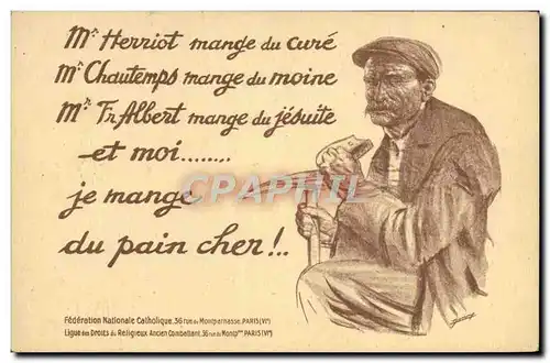 Ansichtskarte AK Politique Satirique Mr Herriot mange du cure Chautemps moine Albert Jesuite pain cher