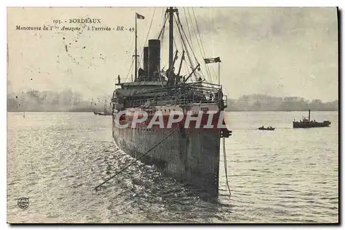 Cartes postales Bateau Paquebot Bordeaux Manoeuvre de L'Amazone a l'arrivee