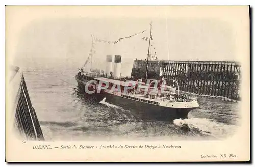 Cartes postales Bateau Paquebot Dieppe Sortie du steamer Arundel du service de Dieppe a Newhaven