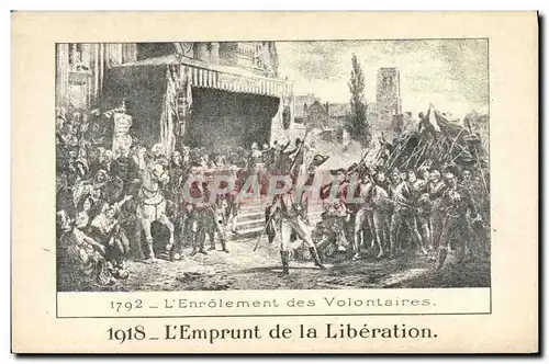 Ansichtskarte AK Militaria 1792 1918 Enrolement des volontaires Emprunt de la liberation