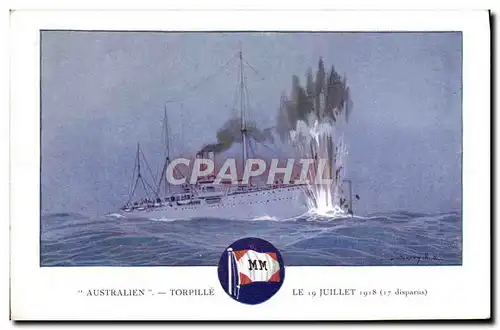 Ansichtskarte AK Bateau Australien Torpille le 19 juillet 1918