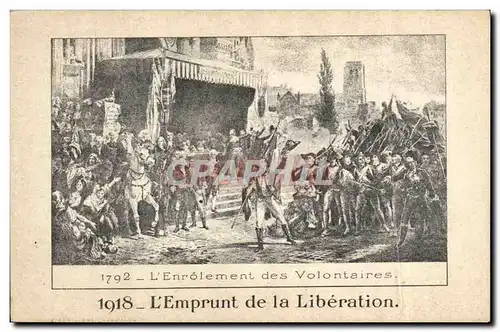 Ansichtskarte AK Militaria Enrolement des volontaires Emprunt de la Liberation 1792 1918