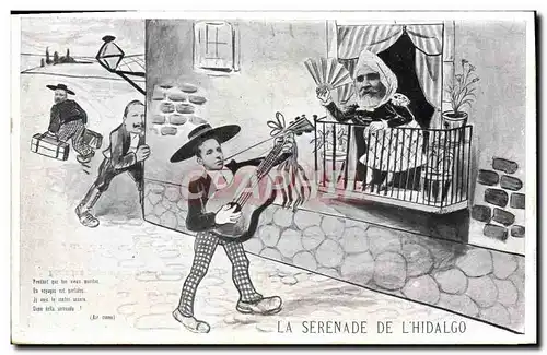 Cartes postales Politique Satirique La serenade de l&#39Hidalgo Alphonse XIII Loubet