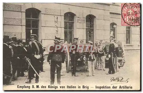 Cartes postales Empfang SM des kongis von Italien in Brig Inspektion der Artillerie