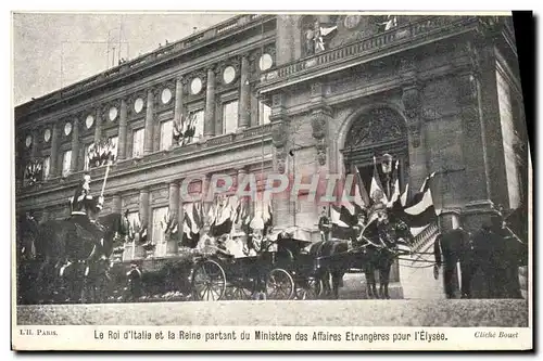 Cartes postales Le roi d&#39Italie et la reine partant du ministere des Affaires Etrangeres pour l&#39Elysee