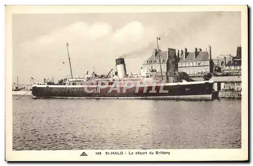 Ansichtskarte AK Bateau St Malo Le depart du Britanny