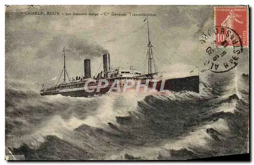 Cartes postales Bateau Charles Roux par mauvais temps Cie Generale Transatlantique