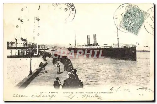 Ansichtskarte AK Bateau le Havre Sortie du Transatlantique La Champagne