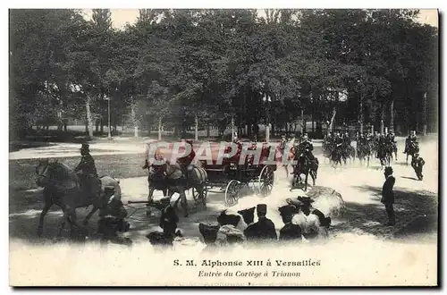 Cartes postales SM Alphonse XIII a Versailles Entree du cortege a Trianon