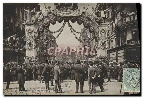 Cartes postales Visite de M Alphonse XIII a Paris L&#39Arc de Triomphe des Halles