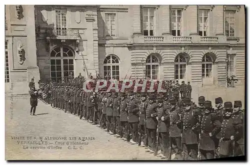 Cartes postales Visite de SM Alphonse XIII a Paris Versailles Cour d&#39honneur Le service d&#39ordre