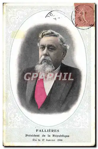Cartes postales Fallieres President de la Republique