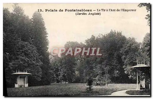 Cartes postales Tir a l&#39arc de l&#39Empereur Palais de Fontainebleau