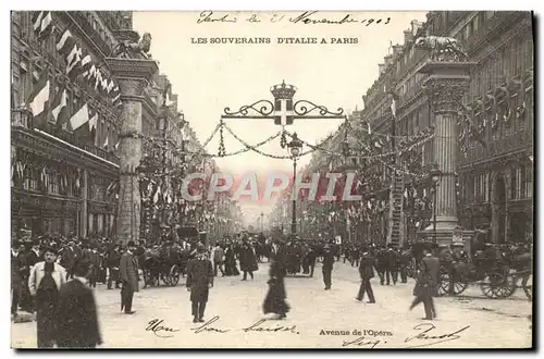 Cartes postales Les souverains d&#39Italie a Paris Avenue de l&#39Opera