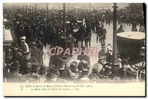 Cartes postales Les souverains d&#39Italie a Paris Le roi et la reine d&#39Italie La Reine visite le Musee du Lo