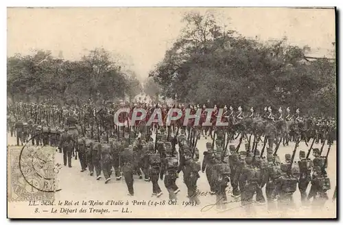 Cartes postales Les souverains d&#39Italie a Paris Le roi et la reine d&#39Italie Le depart des troupes