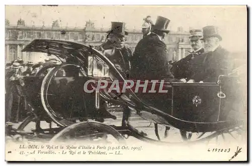 Cartes postales Les souverains d&#39Italie a Paris Le roi et la reine d&#39Italie A Versailles Le Roi et le pres