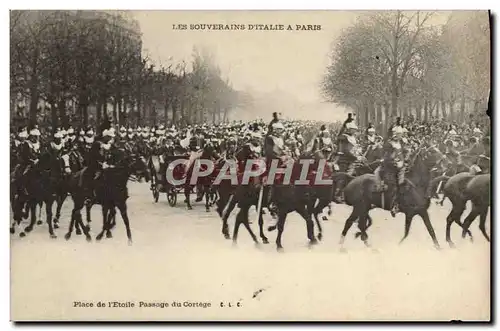 Cartes postales Les souverains d&#39Italie a Paris Place de l&#39Etoile Passage du cortege