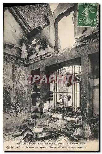 Cartes postales Revolution de Champagne 12 avril 1911 Ay Mission de Ayala Bureau du chef de cave incendie TOP