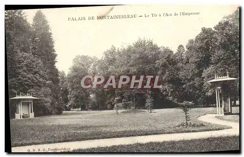 Ansichtskarte AK Palais de Fontainebleau Le Tir a l&#39arc de l&#39Empereur