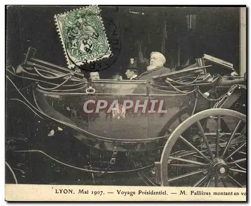 Cartes postales Lyon Mai 1907 Voyage presidentiel M Fallieres montant en voiture