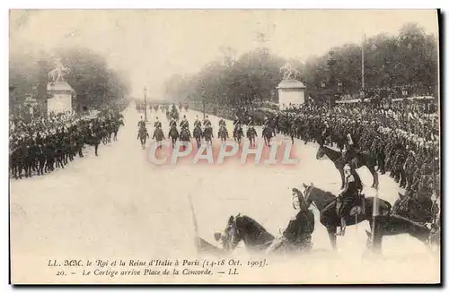 Cartes postales MM le Roi d&#39Italie et la reine a Paris 1903 Le cortege arrive Place de la Concorde