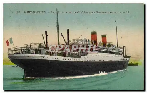 Cartes postales Bateau Saint-Nazaire Le Cuba de la Cie Generale Transatlantique