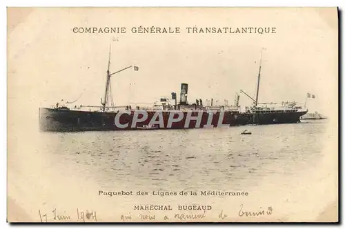 Cartes postales Bateau Compagnie Generale Transatlantique Marechal Bugeaud