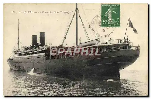 Cartes postales Bateau Le Havre Le Transatlantique Chicago