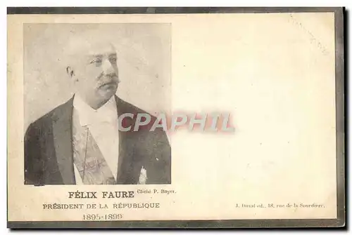 Cartes postales Felix Faure President de la Republique