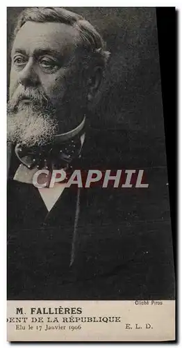 Cartes postales Fallieres President de la Republique