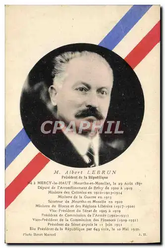 Cartes postales Albert Lebrun President de la Republique ne a Mercy le Haut