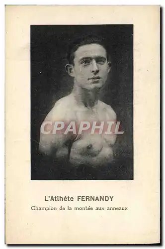 Cartes postales L&#39atlhete Fernandy Champion de la montee aux anneaux