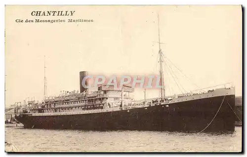 Cartes postales Bateau Paquebot Chantilly Cie des Messageries Maritimes