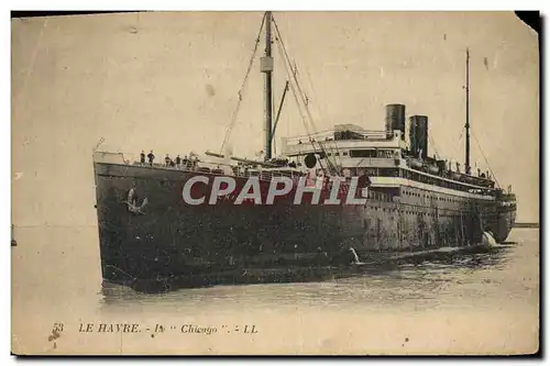 Cartes postales Bateau Paquebot Le Havre Chicago