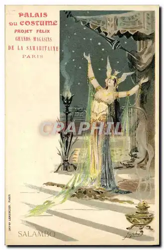 Ansichtskarte AK Illustrateur Palais du Costume Projet Felix Salambo Samaritaine