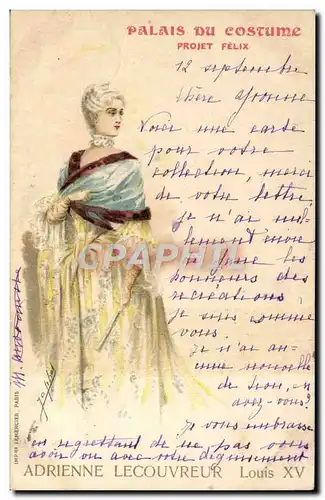 Ansichtskarte AK Illustrateur Palais du Costume Projet Felix Adrienne Lecouvreur Louis XV