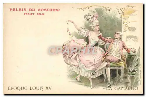 Ansichtskarte AK Illustrateur Palais du Costume Projet Felix Epoque Louis XV Le Camargo