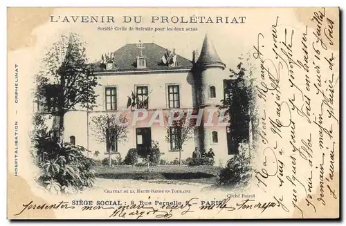 Ansichtskarte AK L&#39avenir du Proletariat Chateau de la Haute Barde en Touraine