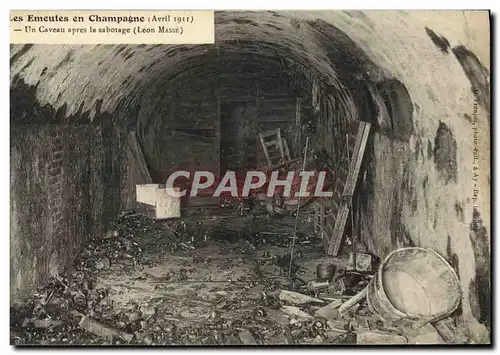 Cartes postales Les emeutes en Champagne Avril 1911 Ay Un caveau apres le sabotage