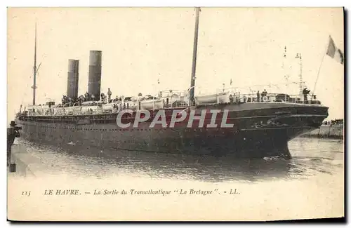 Cartes postales Le Havre La sortie du transatlantique Le Bretagne