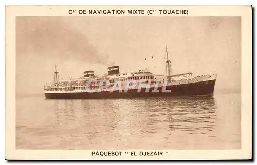 Cartes postales Cie de Navigation Mixte Cie Touache Paquebot El Djezair