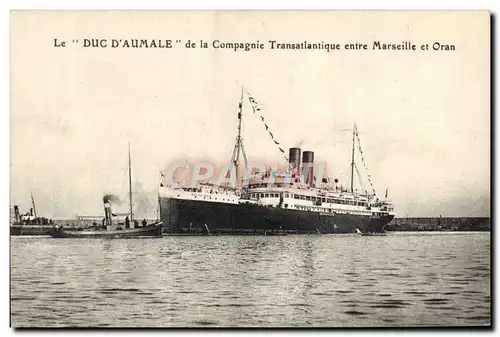Cartes postales Le Duc d'Aumale de la Compagnie Transatlantique entre Marseille et Oran
