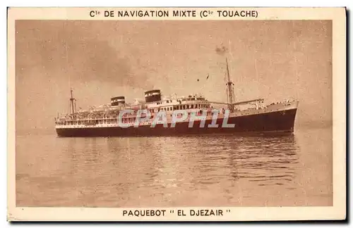 Cartes postales Bateau Paquebot El Djezair Cie de Navigation Mixte Cie Touache