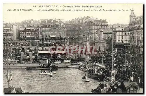 Ansichtskarte AK Marseille Grande fete presidentielle Quai de la Fraternite Poincare