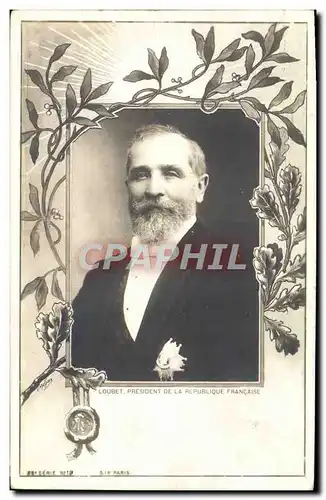 Cartes postales Loubet President de la Republique Francaise