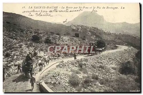 Ansichtskarte AK Attelage La Sainte Baume La route par St Pons et le pic de Bretagne Chevaux