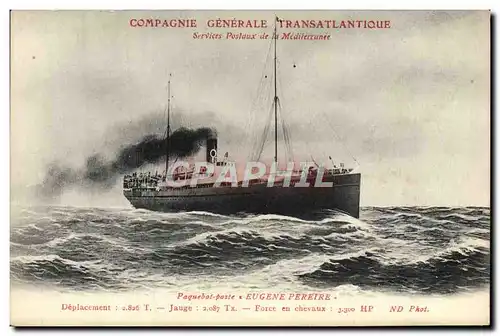 Ansichtskarte AK Bateau Paquebot Compagnie Generale Transatlantique Eugene Pereire