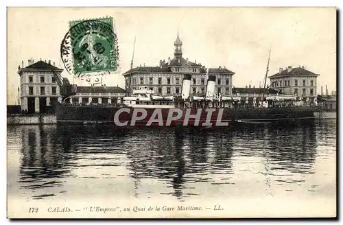 Cartes postales Bateau Paquebot Calais L&#39Empress au quai de la Gare Maritime